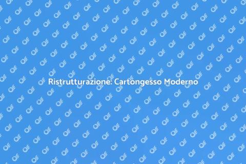 Posare Cartongesso in Locali Moderni