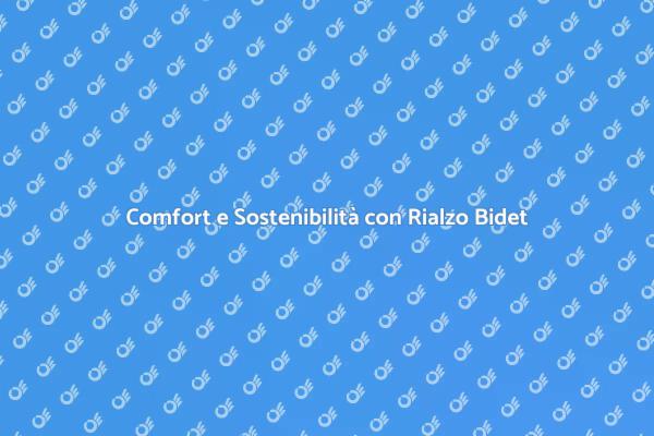 Elevare il Comfort con Rialzo Bidet