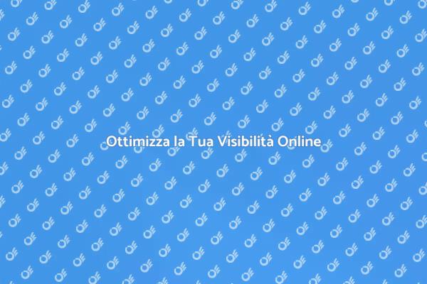 Migliora il Tuo Posizionamento Online