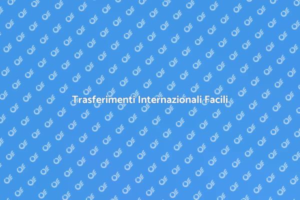 Rendi Facile il Tuo Trasferimento