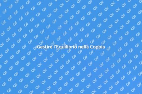 Consulenza Matrimoniale: Equilibrio Coppia