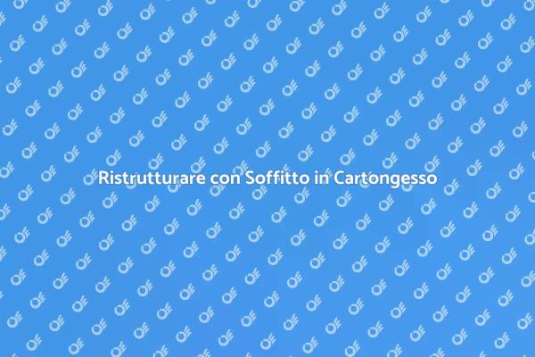 Ottimizza gli Spazi con Cartongesso