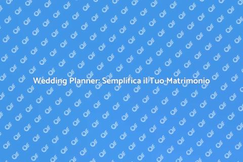 Assistente Wedding Planner: Il Tuo Sogno