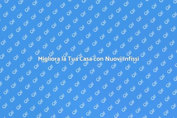 Ristruttura con Infissi Efficaci