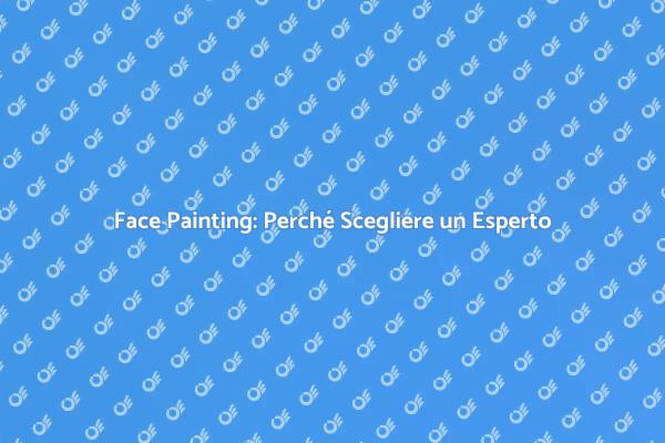 Elevare i Tuoi Eventi con Face Painting
