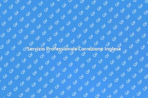 Correzione Bozze in Inglese Efficace