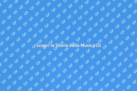Corso Storia della Musica da DJ
