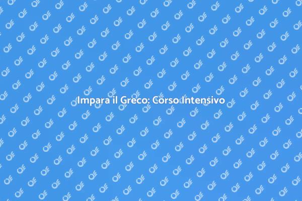 Rivoluziona le Tue Competenze in Greco