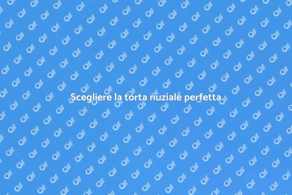 La torta nuziale dei tuoi sogni