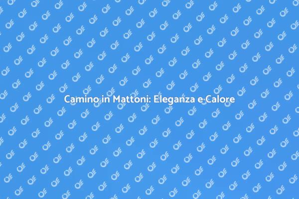 Camino in Mattoni: Calore e Design
