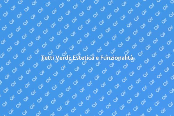Verde Pensile: Un Trend Sostenibile