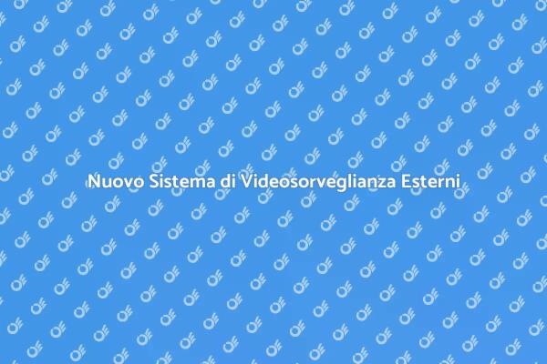 Rinnovare il Sistema di Videosorveglianza
