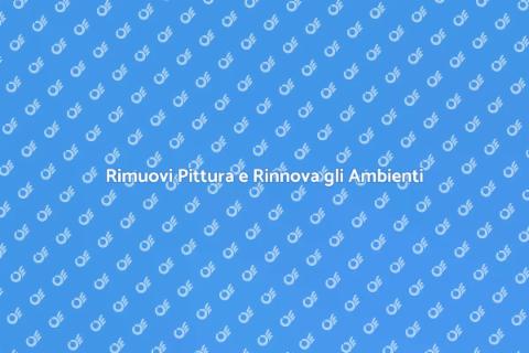 Rimozione Pittura: Rinnova la Tua Casa