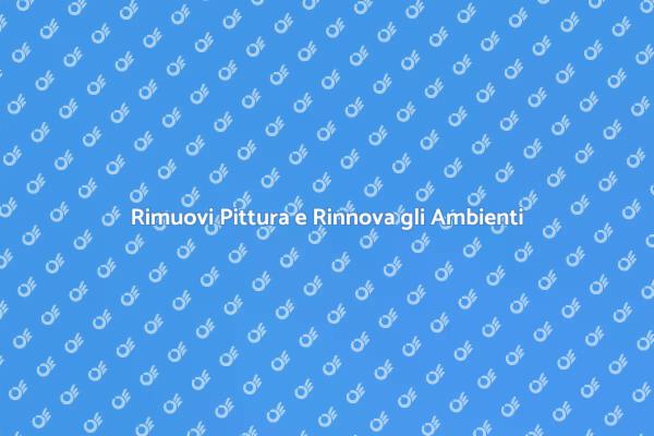Rimuovi Pittura per un Nuovo Look