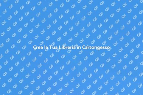 Libreria in Cartongesso su Misura