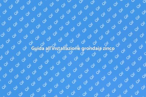 Installazione grondaia in zinco