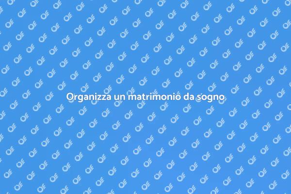 Scegli la location perfetta per il tuo matrimonio