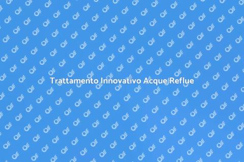 Trattamento Acque Industriali Reflue