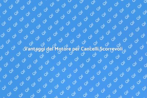 Motore per Cancelli Scorrevoli