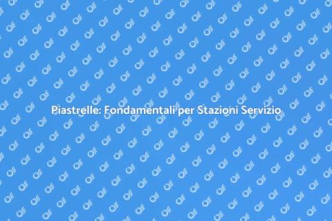Installazione Piastrelle Stazione Servizio