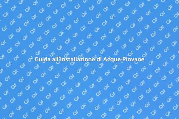 Installazione Sostenibile Acque Piovane