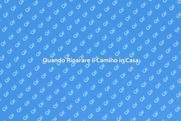 Interventi Sicuri per il Tuo Camino