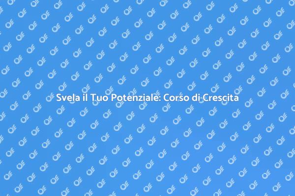 Trasforma la Tua Vita con la Crescita Personale