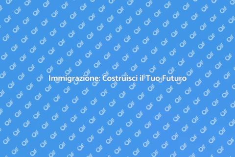 Supporto Immigrazione: Un Futuro Migliore