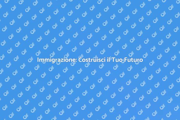 Supporto all'Immigrazione per Nuove Opportunità