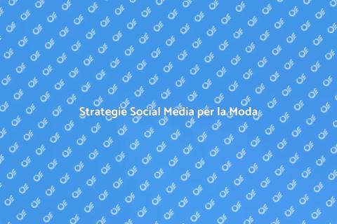 Social Media nella Moda: Guida Pratica