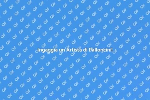Artista di Palloncini per il Tuo Evento