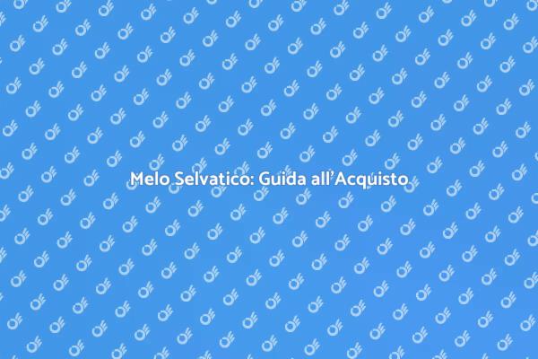 Melo Selvatico: Bellezza nel Giardino