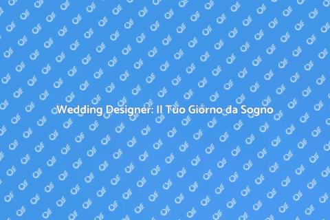 Consulenza Wedding Designer: Magia e Stile