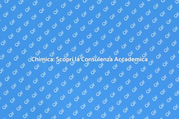 Guida alla Consulenza in Chimica