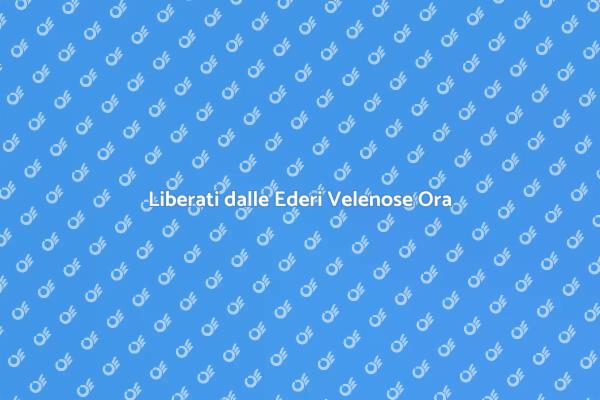 Come Eliminare l'Edera Velenosa