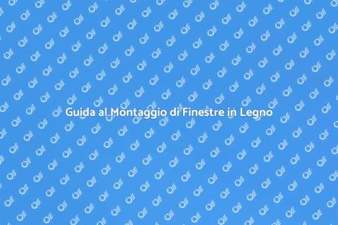 Montare Telaio Legno Finestre Facile