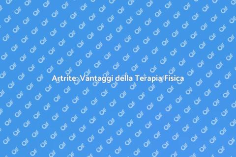 Terapia Fisica per l'Artrite