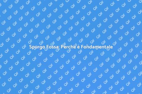 Spurgo Fossa Biologica Essenziale