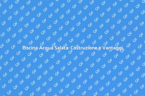 Rinfresca la tua Estate con una Piscina