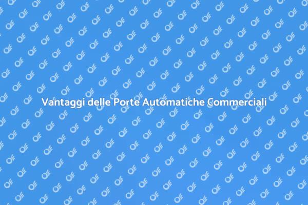 Innovazione nelle Porte Automatiche