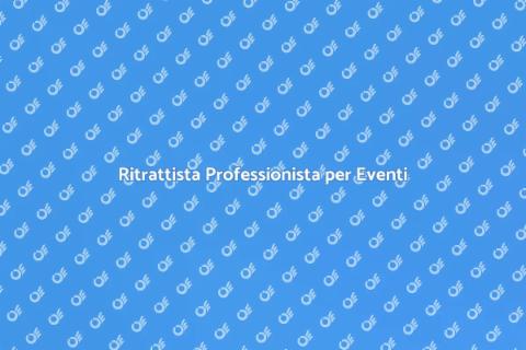 Ritrattista per Eventi Pubblici