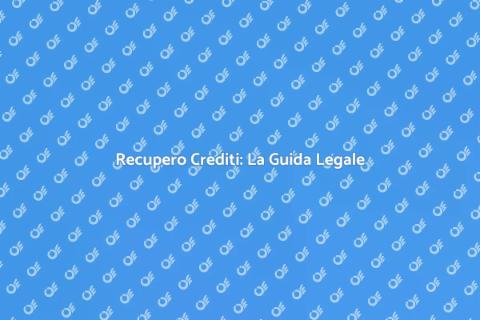 Gestione Legale Recupero Crediti