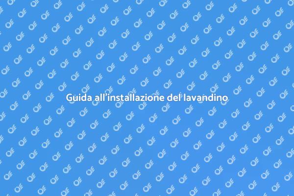 Come installare un lavandino a incasso