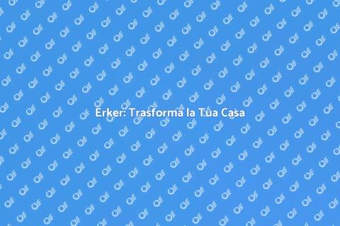 Installare Erker: Magia Architettonica