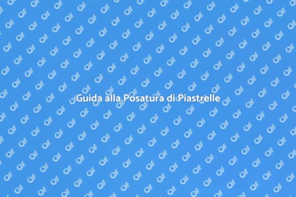 Rinnova la Tua Casa con Piastrelle