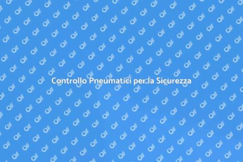 Verifica Pressione Pneumatici Sicura