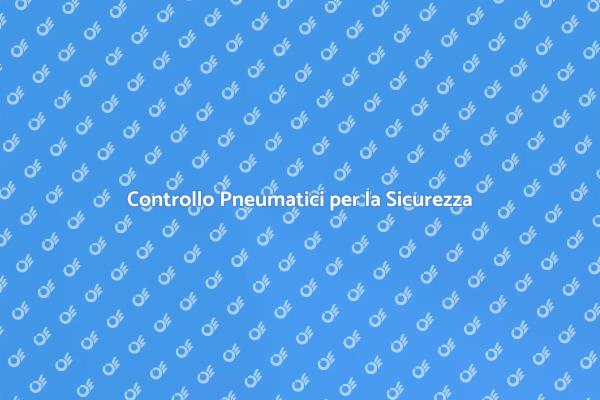 Pressione Pneumatici: Sicurezza Stradale