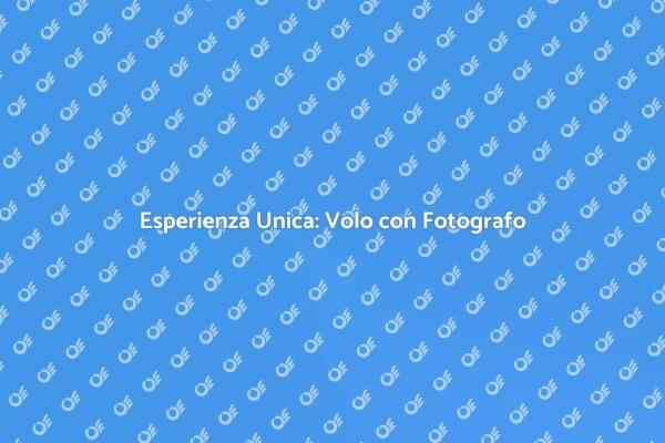 Vola Alto: Un'Avventura Fotografica