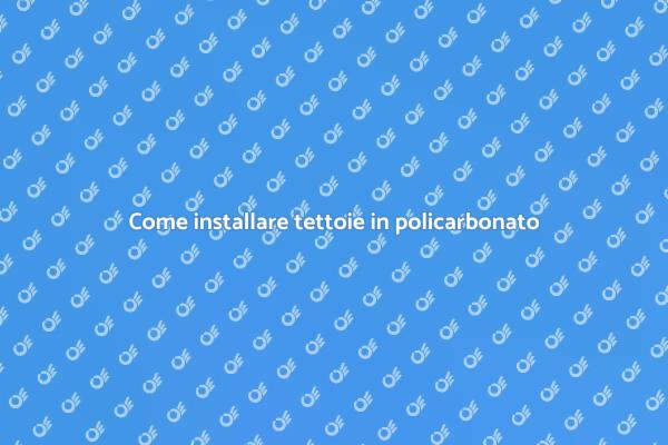 Tettoie in policarbonato per esterni