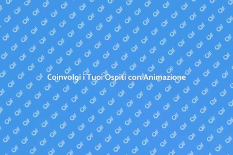 Animazione per Eventi Coinvolgenti